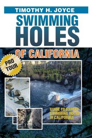 Swimming Holes of California (Pro Tour): Black and White version image number 0