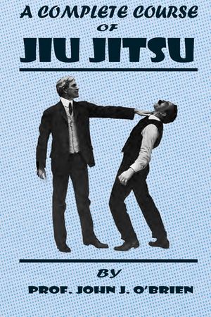 A Complete Course Of Jiu Jitsu image number 0