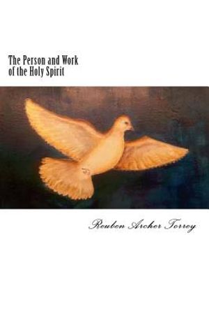 The Person and Work of the Holy Spirit image number 0
