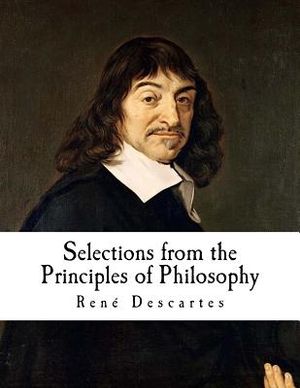 Selections from the Principles of Philosophy: Principia philosophiae image number 0