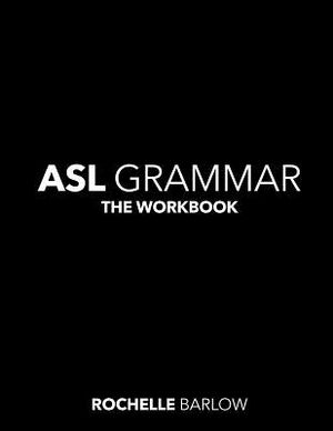 ASL Grammar: The Workbook image number 0