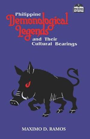 Philippine Demonological Legends and Their Cultural Bearings image number 0
