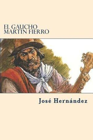 El Gaucho Martin Fierro image number 0