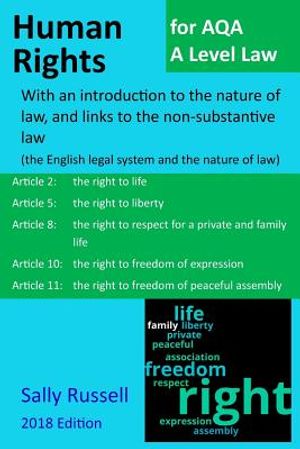 Human Rights for AQA A Level Law: With an introduction to the nature of law, and links to the non-substantive law (the English legal system and the na image number 0