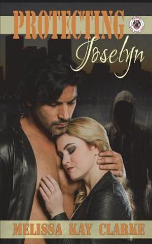 Protecting Joselyn: Team Cerberus Book 1 image number 0