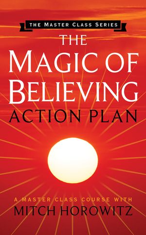 The Magic of Believing Action Plan (Master Class Series) image number 0