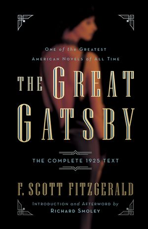 The Great Gatsby: The Complete 1925 Text with Introduction and Afterword by Richard Smoley image number 0