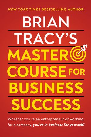 Brian Tracy's Master Course for Business Success image number 0