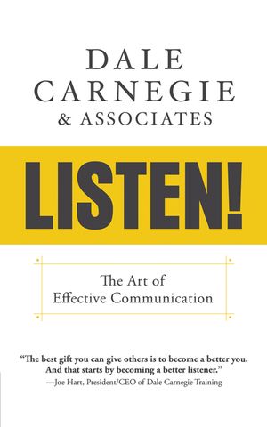Listen!: The Art of Effective Communication: The Art of Effective Communication image number 0