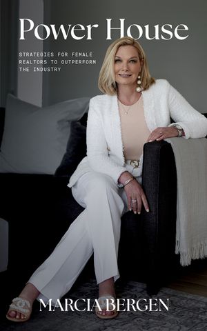 Power House: Strategies for Female Realtors to Outperform the Industry image number 0