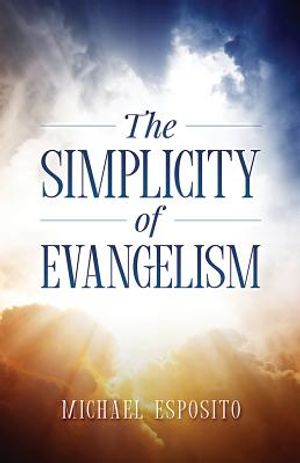 The Simplicity Of Evangelism image number 0