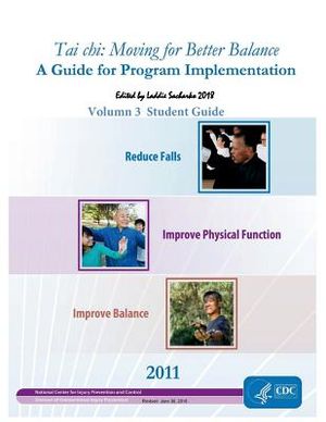 Tai chi: Moving for Better Balance: Volumn 3 Student Guide image number 0
