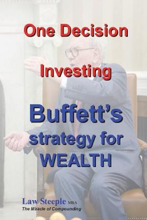 One Decision Investing: Buffett's strategy for WEALTH image number 0