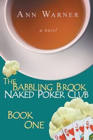 The Babbling Brook Naked Poker Club - Book One image number 0