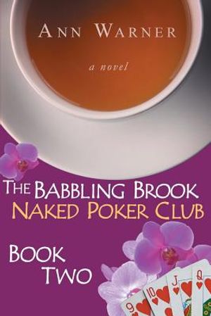 The Babbling Brook Naked Poker Club - Book Two image number 0