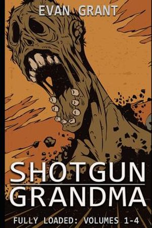 Shotgun Grandma: Fully Loaded image number 0