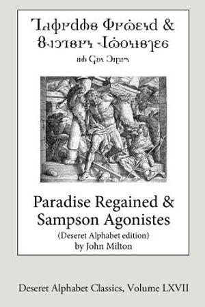 Paradise Regained and Samson Agonistes (Deseret Alphabet Edition) image number 0