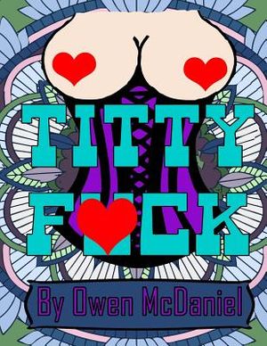 Titty Fuck: A swear word coloring book. image number 0