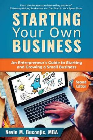Starting Your Own Business: An Entrepreneur's Guide to Starting and Growing a Small Business image number 0