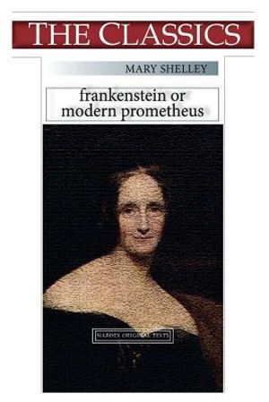 Mary Shelley, Frankenstein: or, Modern Prometheus image number 0