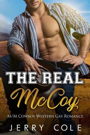 The Real McCoy: M/M Cowboy Western Gay Romance image number 0