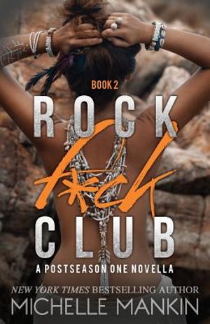 Rock F*ck Club: A Postseason One Novella image number 0