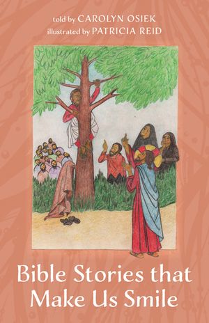 Bible Stories that Make Us Smile image number 0