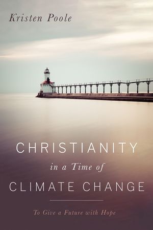 Christianity in a Time of Climate Change image number 0
