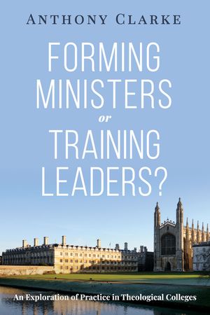Forming Ministers or Training Leaders? image number 0