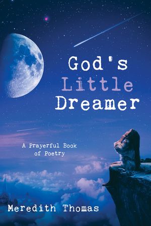 God's Little Dreamer image number 0