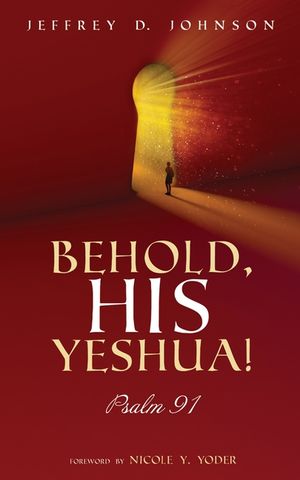 Behold, His Yeshua! image number 0