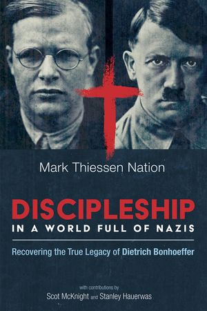 Discipleship in a World Full of Nazis image number 0