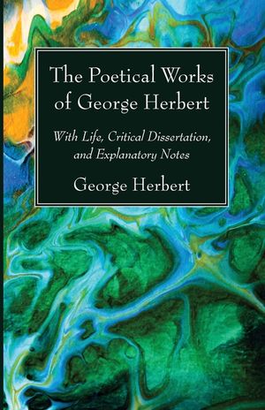 The Poetical Works of George Herbert image number 0