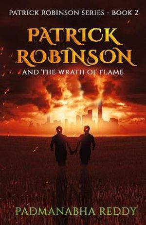 Patrick Robinson and the Wrath of Flame image number 0