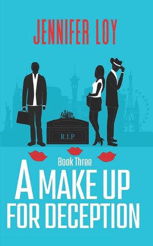 A Make Up For Deception: Book Three image number 0