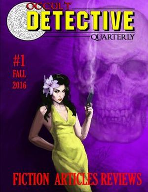 Occult Detective Quarterly #1 image number 0