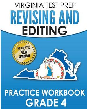 Virginia Test Prep Revising and Editing Practice Workbook Grade 4: Develops Sol Writing and Language Skills image number 0