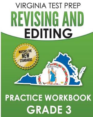 Virginia Test Prep Revising and Editing Practice Workbook Grade 3: Develops Sol Writing and Language Skills image number 0
