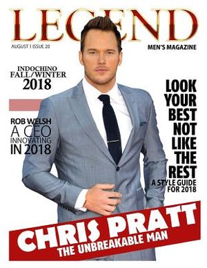 Legend Men's Magazine: Chris Pratt - The Unbreakable Man image number 0
