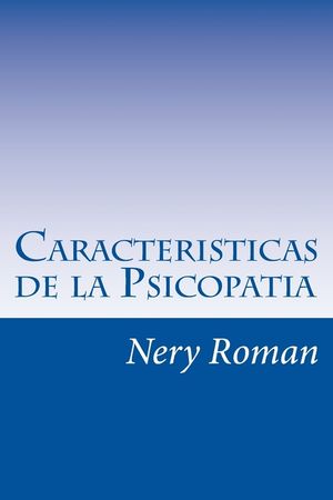 Caracteristicas de la Psicopatia image number 0
