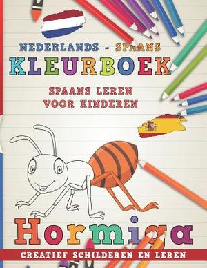 Kleurboek Nederlands - Spaans I Spaans Leren Voor Kinderen I Creatief Schilderen En Leren image number 0