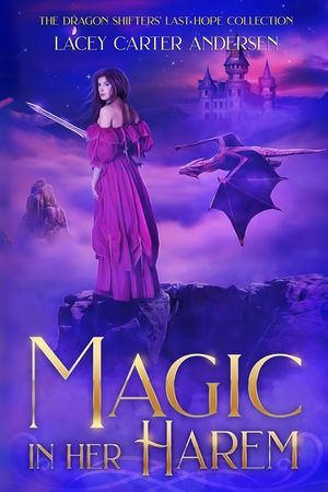 Magic in Her Harem: A Fantasy Reverse Harem Romance image number 0