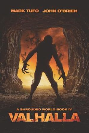 A Shrouded World 4: Valhalla: A Jack Walker and Michael Talbot Adventure image number 0