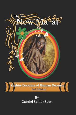 The New Ma 'at: Kushite Doctrine of Human Decency image number 0