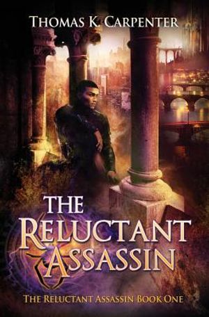 The Reluctant Assassin: A Hundred Halls Novel image number 0