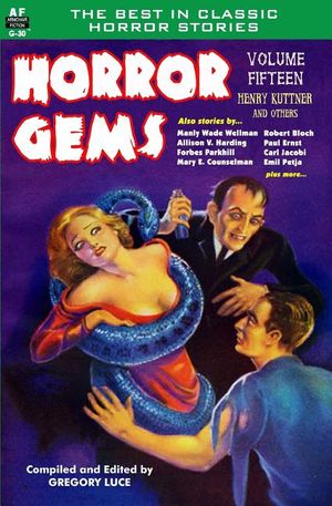 Horror Gems, Volume Fifteen, Henry Kuttner and Others image number 0