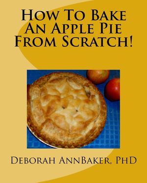 How To Bake An Apple Pie From Scratch! image number 0