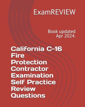 California C-16 Fire Protection Contractor Examination Self Practice Review Questions image number 0