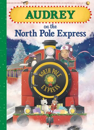 Audrey on the North Pole Express image number 0