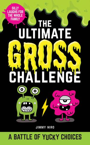 The Ultimate Gross Challenge: A Battle of Yucky Choices image number 0